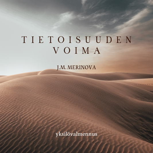 Tietoisuuden Voima -yksilövalmennus